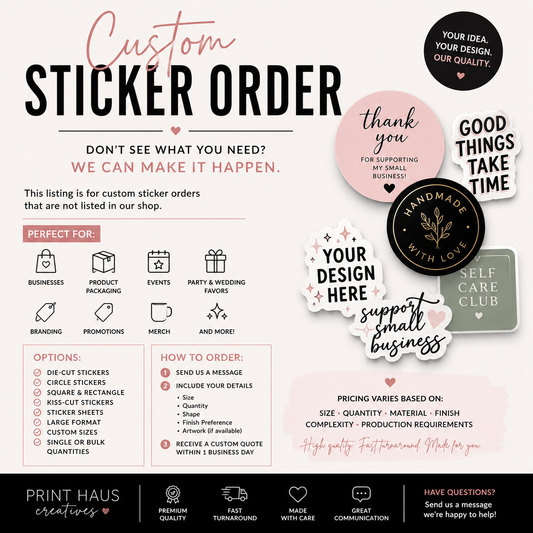 Custom Sticker Order